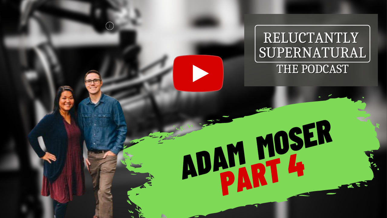 INTERVIEW WITH ADAM MOSER- PART 4 – Reluctantly Supernatural: In An Age ...